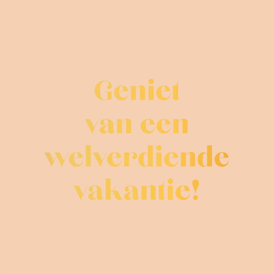 Kaart Geniet Van Een Welverdiende Vakantie