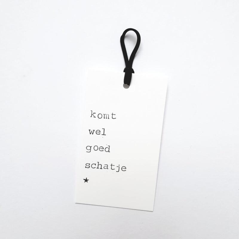 Kaart Komt wel goed schatje