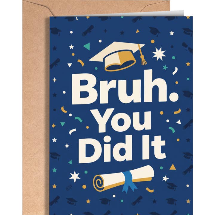 Kaart Bruh You Did It