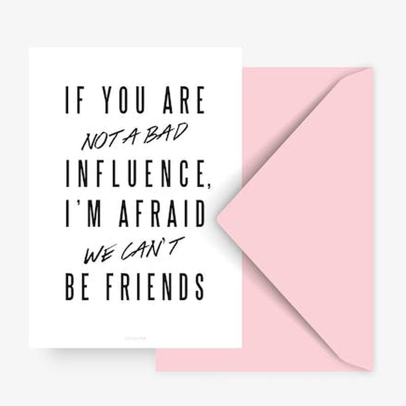 Kaart Bad Influence | Zonder Envelop