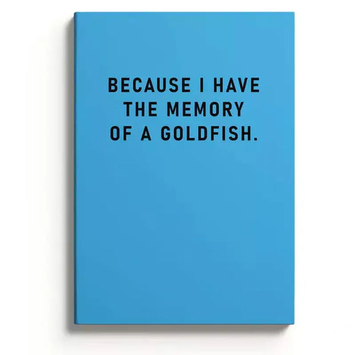 A5 Notebook Memory of A Goldfish