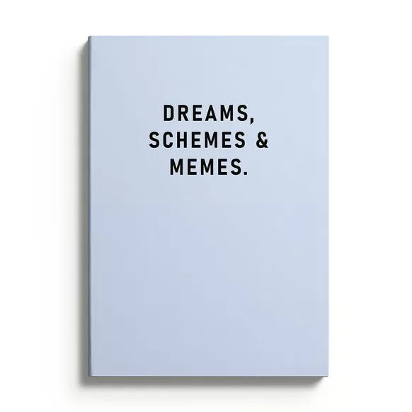 A5 notebook Dreams, Schemes & Memes