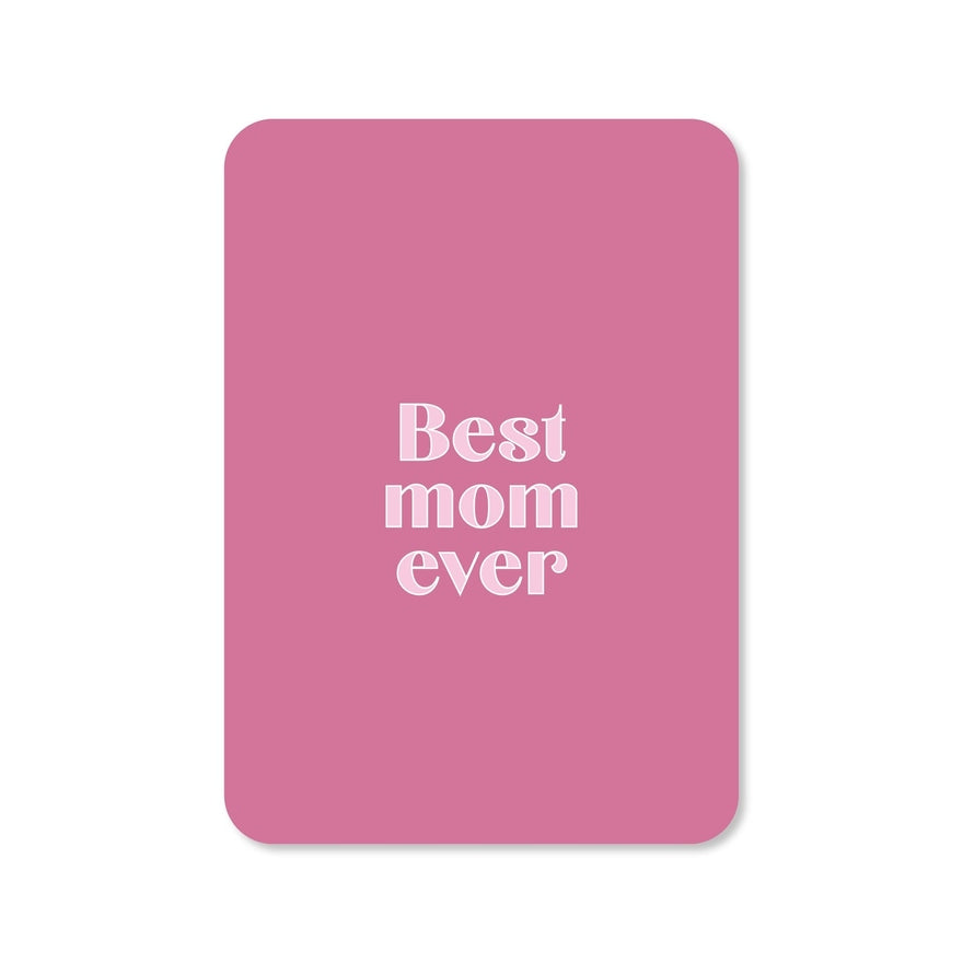 Kaart Best Mom Ever