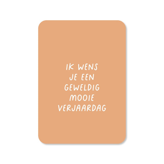 Kaart Ik Wens Je Een Geweldig Mooie Verjaardag