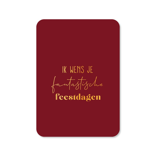 Kaart Ik Wens Je Fantastische Feestdagen