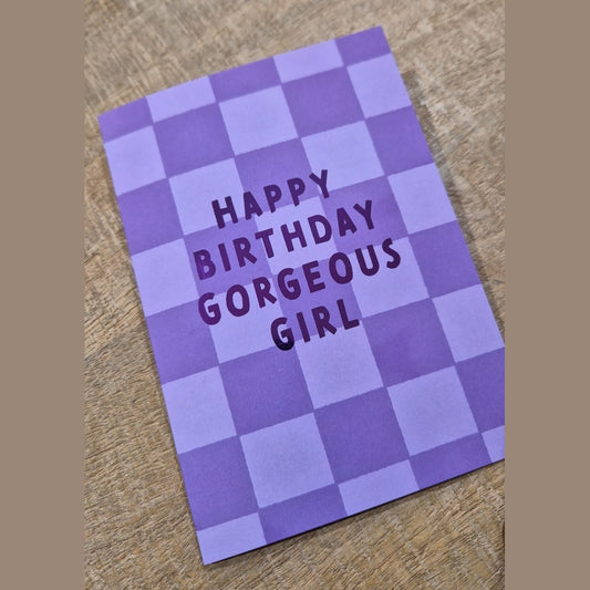 Kaart Happy Birthday Gorgeous Girl | Checkered