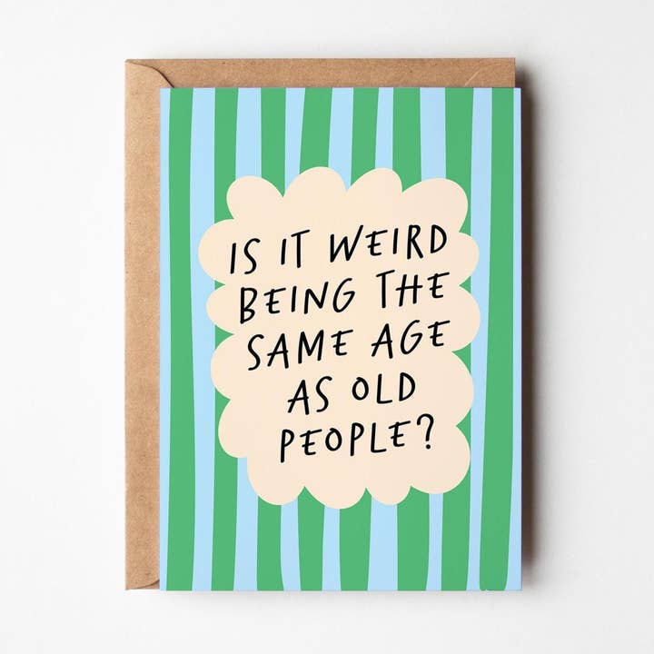 Kaart Same Age As Old People