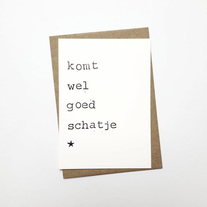 Kaart Komt wel goed schatje