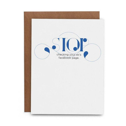 Kaart Stop Checking Your Ex's Facebook Page