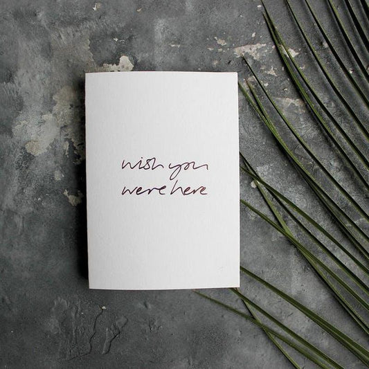 Kaart Wish You Were Here